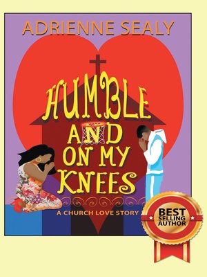 cover image of Humble and on My Knees